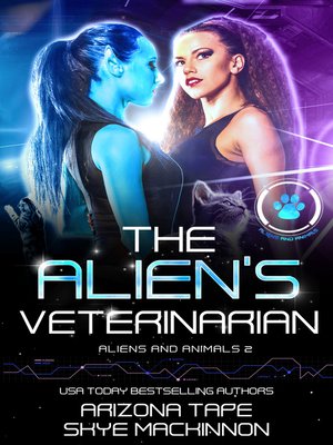 cover image of The Alien's Veterinarian